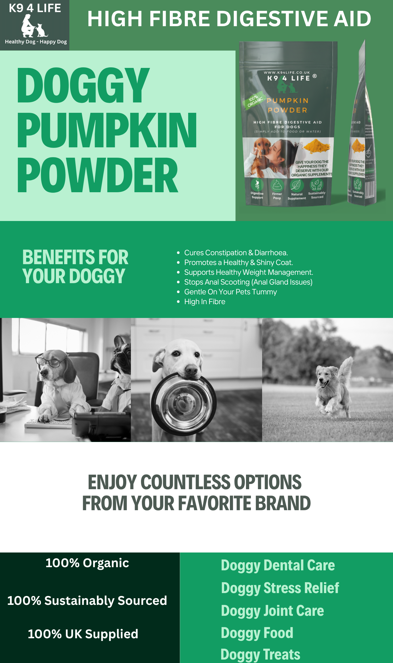 K9 4 Life Pumpkin Powder For Dogs, High Fibre, Natural Digestive Prebiotic Supplement, Stops Scooting, Constipation & Diarrhoea.